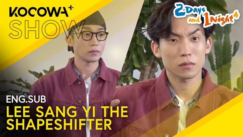 Lee Sang Yi Can Make Himself Look Like 4 Different People! 😲 | 2 Days And 1 Night 4 EP275 | KOCOWA+