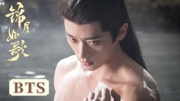 BTS | 禾晏隐身份从军，偏在温泉撞见上司肖珏！【锦月如歌 Legend of The Female General】 #ZhouYe #ChengLei