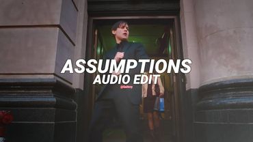 assumptions (slowed to perfection) - sam gellaitry [edit audio]