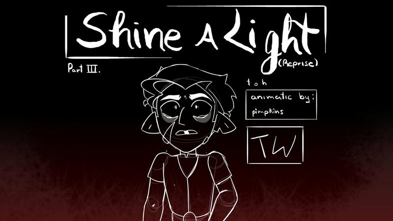 Shine A Light (Reprise) || The Owl House (Hunter) Animatic, Pt. 3