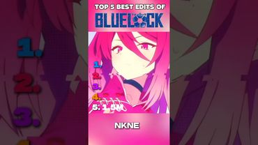 RANKING BEST EDITS OF BLUE LOCK |🥶🔥 #ranking #bluelock #top5 #shorts #shortsfeed