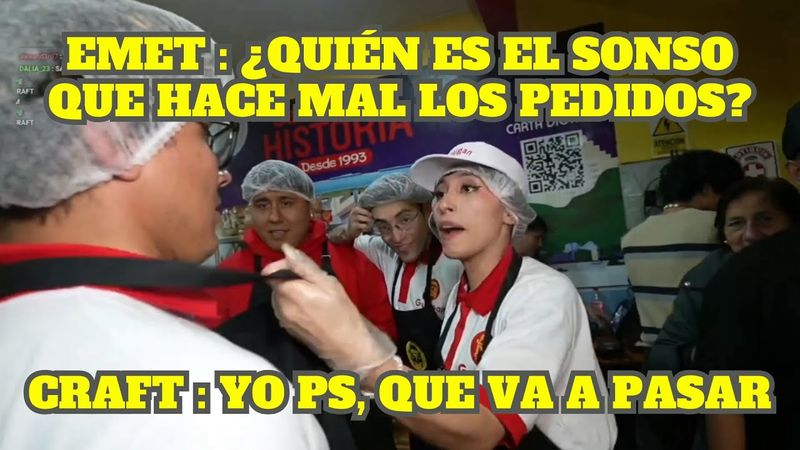 EMETSUKI ENCARA A CRAFT POR HACER MAL LOS PEDIDOS