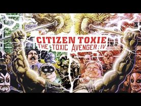 Citizen Toxie: The Toxic Avenger IV (2000)