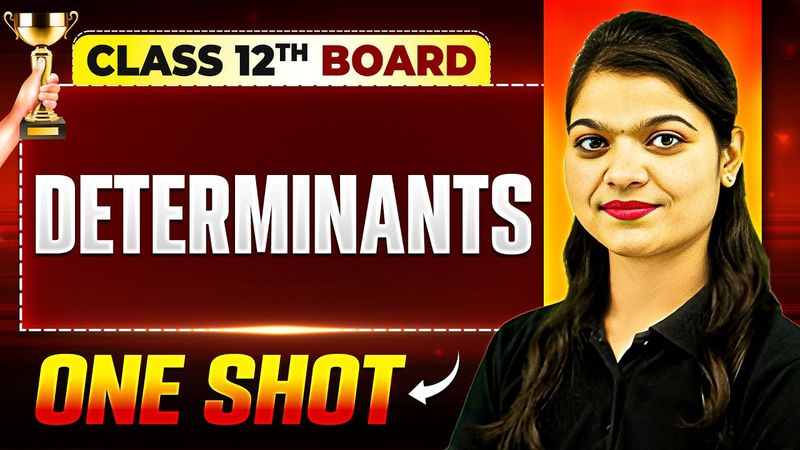 Vijeta 2025 | Determinants One Shot | Maths | Class 12th Boards