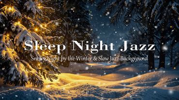 Jazz sonolento na floresta de pinheiros de inverno | Ambiente aconchegante de uma noite nevada