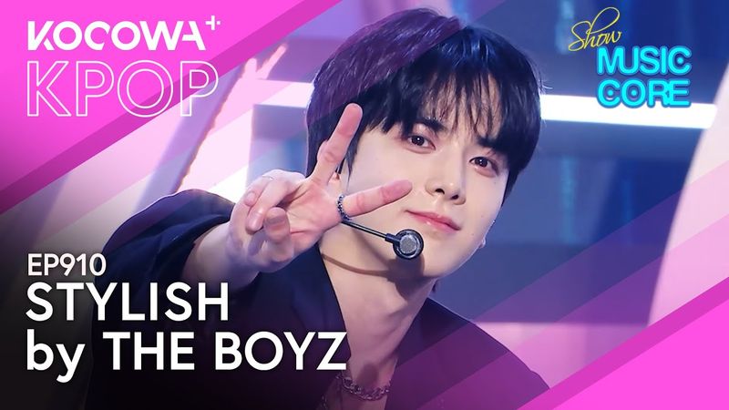 THE BOYZ - Stylish | Music Core EP910 | KOCOWA+