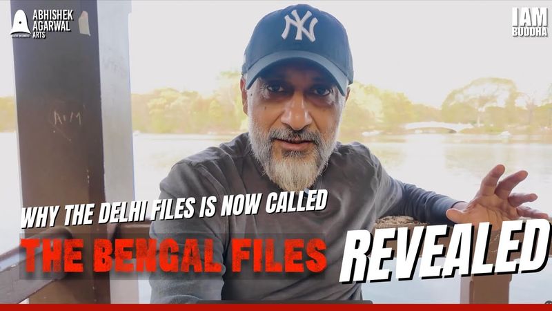 Vivek Ranjan Agnihotri Reveals Why The Delhi Files is now called The Bengal Files.