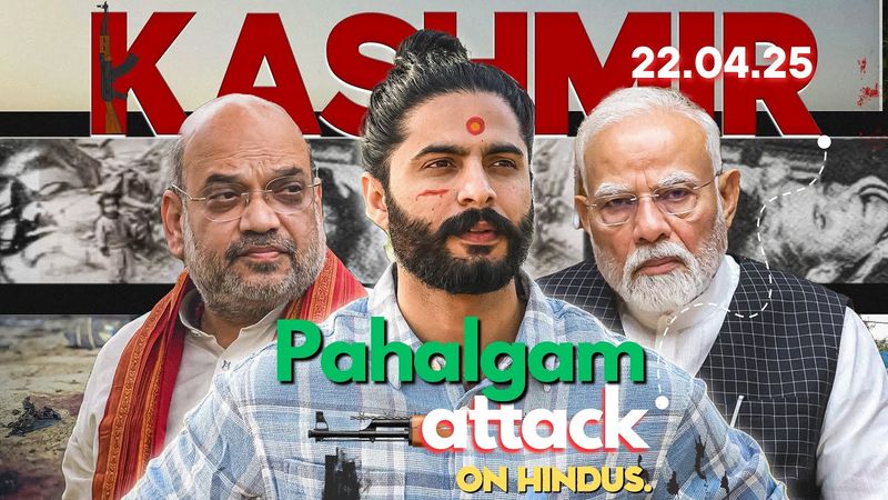 The “Pahalgam Attack” : F💥ck Your Secularism
