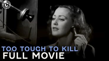 Too Tough To Kill (ft. Victor Jory) | Full Movie | Cinestream