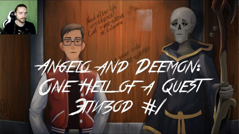 Прохождение Angelo and Deemon: One Hell of a Quest Эпизод #1 Блогер в Аду - это так гармонично.
