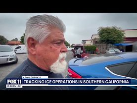 Tracking ICE raids in Southern California