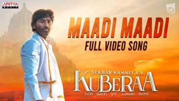 Maadi Maadi Full Video Song  | Kuberaa | Nagarjuna, Dhanush, Rashmika | Sekhar Kammula | Dsp