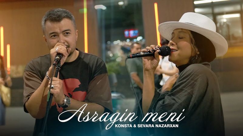 Konsta & Sevara Nazarxan - Asragin meni (Live Performance Video)
