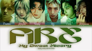 Xdinary Heroes - FiRE (My Sweet Misery) [ПЕРЕВОД НА РУССКИЙ Color Coded Lyrics]