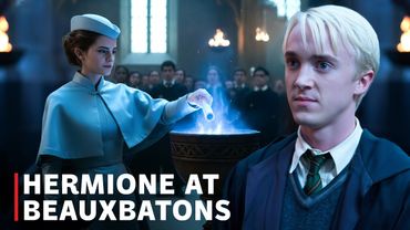 What If Hermione Studied at Beauxbatons? | Goblet of Fire Dramione AU ✨❄️