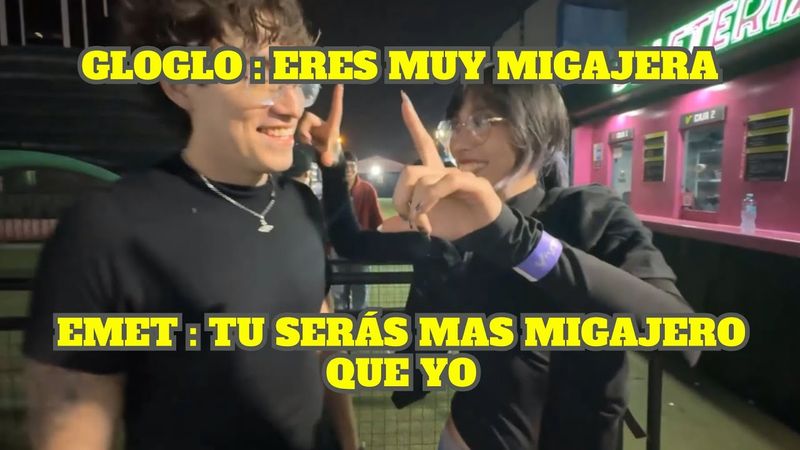 GLOGLO Y EMET SE PELEAN POR VER QUIEN ES MÁS MIGAJERO