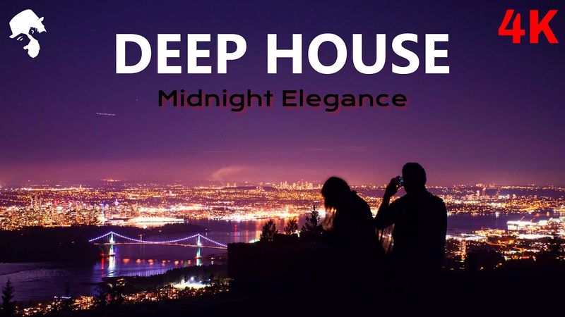 Midnight Elegance - Pure Deep House Mix by Gentleman [4K Night Aerials]