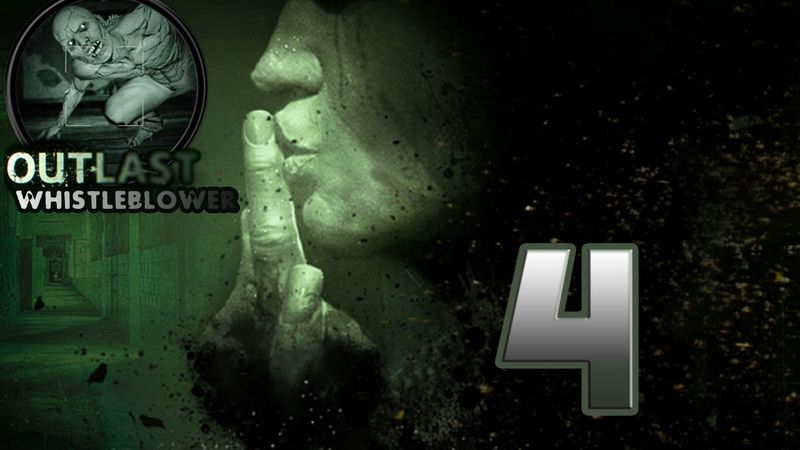 Outlast: Whistleblower DLC #4