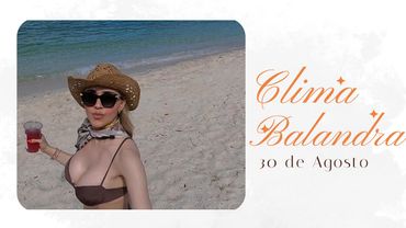 CLIMA DESDE BALANDRA 🌊