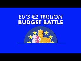 The battle over the EU's €2 trillion budget has begun