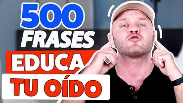 👂Educa tu oído con 500 FRASES MÁS COMUNES | 🎧 Entrenamiento de Escucha con Pronunciación Correcta