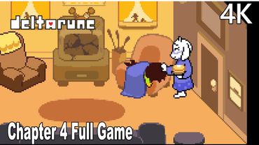 Deltarune Chapter 4 FULL GAMEPLAY Walkthrough 4K