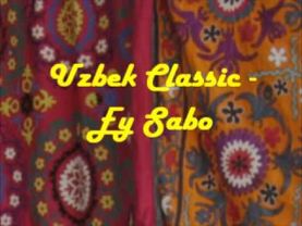 Uzbek Classic - Ey Sabo