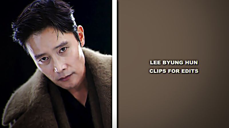 Lee Byung Hun clips for edits | sxranghae scene pack