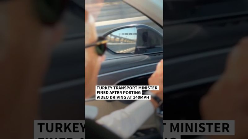 Turkey transport minister fined after driving at 140mph