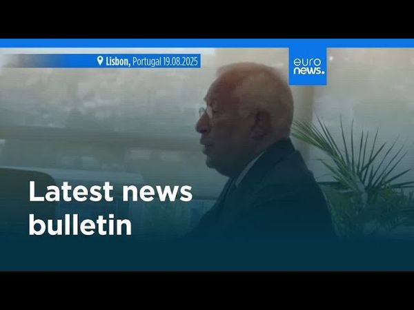 Latest news bulletin | August 20th, 2025 – Midday