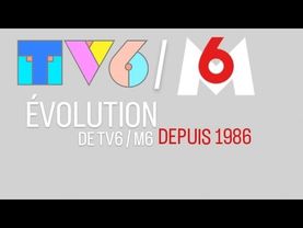 Télévolution #41: Évolution de TV6 / M6 - (depuis 1986)