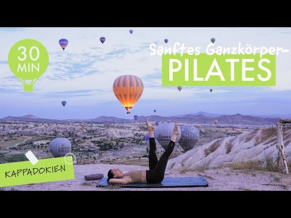 Sanftes Pilates-Workout unter Heißluftballons ❤️‍🔥🎈 Ausgiebiger Ganzkörper-Flow für alle!