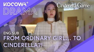 Her First Shopping as the Chairman’s Daughter | Cinderella Game EP36 | KOCOWA+