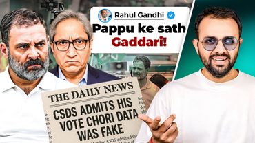 How Rahul Gandhi DESTROYED His Own Vote Chori PROPOGANDA?