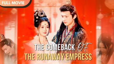 [ENG  SUB] The Comeback of the Runaway Empress | Full #cdrama #mustwatch #Minidrama