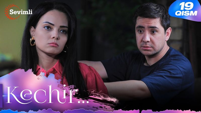 Kechir 19-qism (milliy serial) | Кечир 19-қисм (миллий сериал)