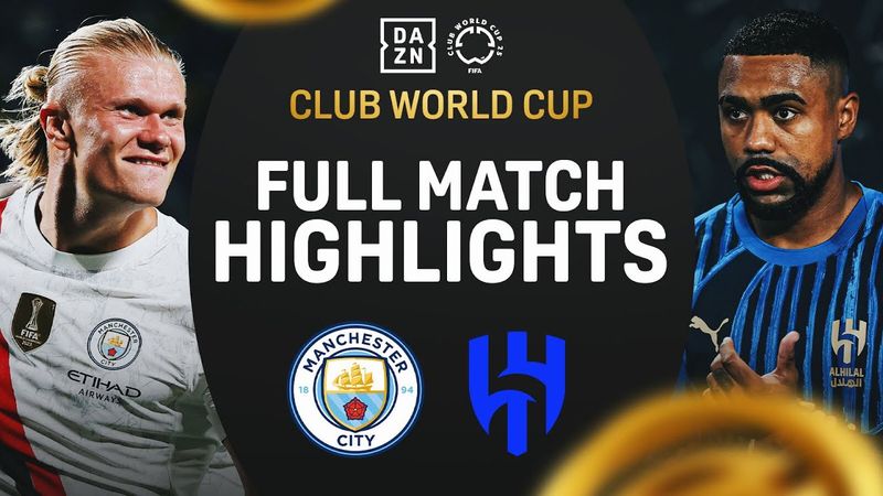 Al-Hilal STUNS Manchester City 4-3! | 2025 FIFA Club World Cup Highlights