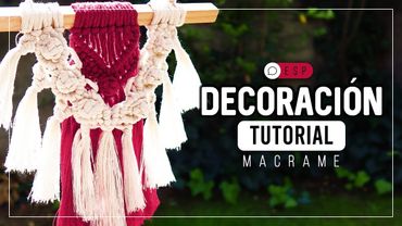 DIY Macrame Tutorial » 🌺 Como hacer decoración de hilo ● Macrame Wall Hanging