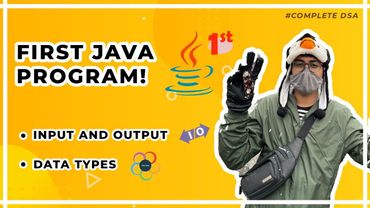 First Java Program - Input/Output, Debugging and Datatypes