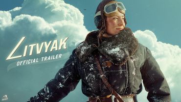 "Litvyak" (2025), Official Trailer for the Movie