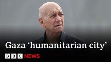 Former Israel PM says planned ‘humanitarian city’ in Gaza would be a ‘concentration camp’ | BBC News