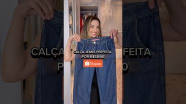 O jeans perfeito e tem na SHOPEE! #look #calça #jeans #moda #fashion #elegante #shopee #achadinhos