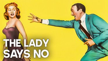 The Lady Says No | Classic Romantic Movie