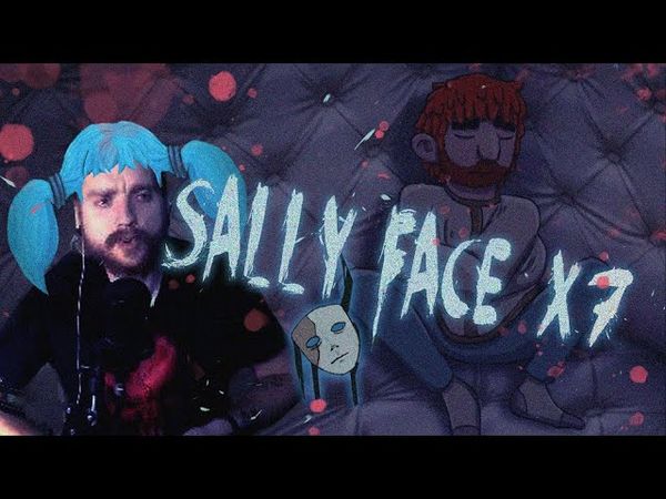 Прохождение Салли Фейс Эпизод#7 - ЖОПА!