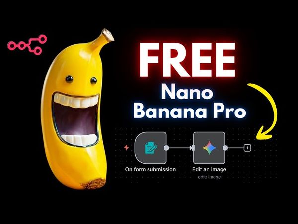 كيفية استخدام NanoBanana Pro مجانًا في n8n (دليل خطوة بخطوة)