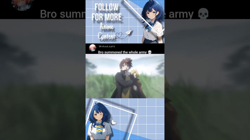 Bro summoned the whole army for a Girl ☠️ #anime #animeamv