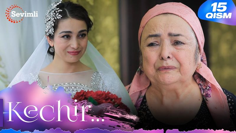 Kechir 15-qism (milliy serial) | Кечир 15-қисм (миллий сериал)
