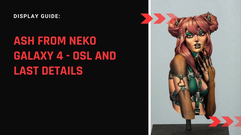 Neko Bust 4   Last details and back OSL