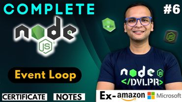 🚀🔥  Lecture 6: Event Loop and Async Code | NodeJS Complete Course ❤️ in Hindi | Notes Certification
