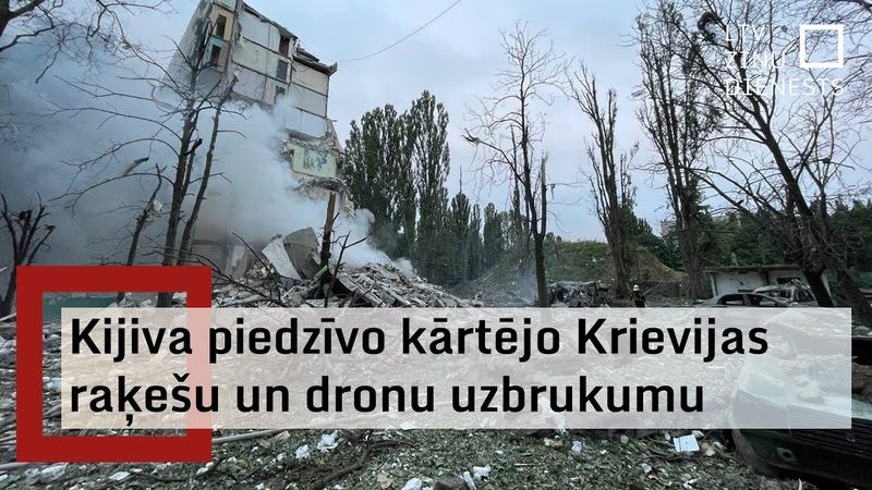 Kijiva piedzīvo postošu Krievijas raķešu un dronu uzbrukumu